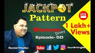 Jackpot Pattern  stock market Hindi video  Episode50 Sunil Minglani [upl. by Nogem]