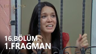 Dilek Taşı 16 Bölüm Fragmanı [upl. by Einnahc623]