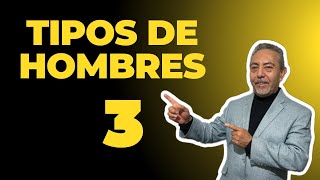 Los 3 Tipos de hombres  Fuente de vida Hermiston OR [upl. by Vas7]