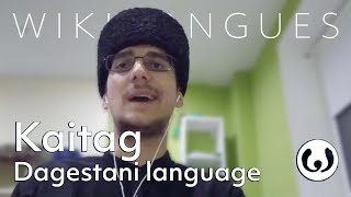 The Kaitag language casually spoken  Magomed speaking Kaitag  Wikitongues [upl. by Adrial340]