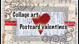 Making Collage Postcard Art  Valentines [upl. by Rhea]