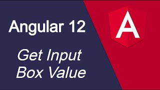 Angular 12 tutorial 11 Get Input field Value [upl. by Imuyam]