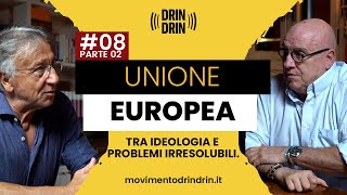 UE tra ideologia e problemi irresolubili [upl. by Dnomad]