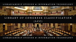 Library of Congress Classification History [upl. by Anailuj101]