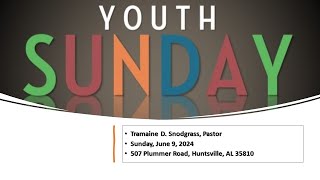 Morning Worship Service Youth Sunday June 9th 2024 with Minister Mary Tyler delivering the message [upl. by Lleze]