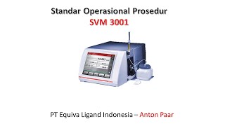 SOP SVM 3001 Viscometer  Anton Paar [upl. by Tratner693]