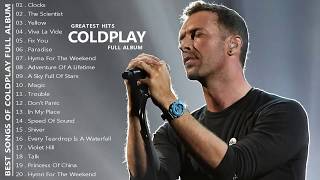 Coldplay Greatest Hits Full Album  Best Songs Of Coldplay HQ [upl. by Orlov15]