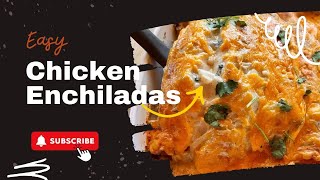 Easy Chicken Enchiladas  Get Ready For The Best Chicken Enchiladas [upl. by Kristan]