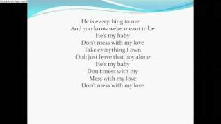 dont mess with my love lyrics [upl. by Sanburn]