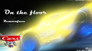 Pixar cars on the floor removaface AMV music video [upl. by Aramad]