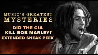 Did the CIA Kill Bob Marley  Musics Greatest Mysteries [upl. by Didier]