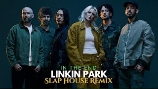 Linkin park  In The End Slap House Remix  Emily Armstrong [upl. by Eirok]