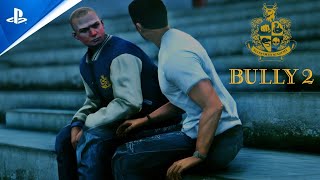 BULLY 2  Trailer PS5 FANMADE CONCEPT [upl. by Ativet]