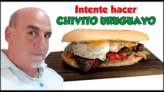 El mejor Sandwich del Uruguay  CHIVITO URUGUAYO [upl. by Ledua]