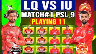 PSL 2024  Lahore Qalandars Vs Islamabad United 1st Match Playing 11  PSL 2024 Match 1 IU vs LQ [upl. by Forlini]