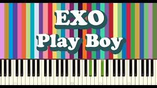 EXO PlayBoy Piano amp Music sheets [upl. by Clea]