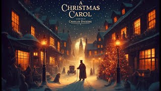 A Christmas Carol by Charles Dickens  Full English Audiobook  For sleep and Learning [upl. by Judith]