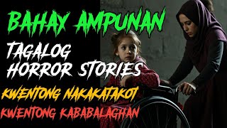 BAHAY AMPUNAN TAGALOG HORROR STORIES Guniguni Tv [upl. by Matheny331]