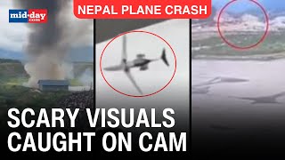 Nepal plane crash Horrifying visuals of plane crash caught on camera  WATCH [upl. by Apple]