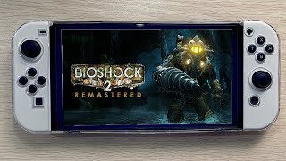 Bioshock 2 Remastered  nintendo switch oled gameplay [upl. by Letnuahs]