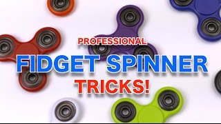 BEST Professional Fidget Spinner Tricks [upl. by Yelruc]