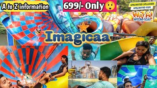 Imagica Water Park Khapoli  A to Z information Ticket PriceFoodOffersAll slides Imagica 2023 [upl. by Ona]