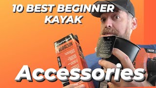 Top 10 beginner kayak accessories [upl. by Aimac]