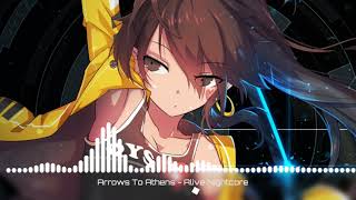 Nightcore  Alive Arrows To Athens [upl. by Lello949]