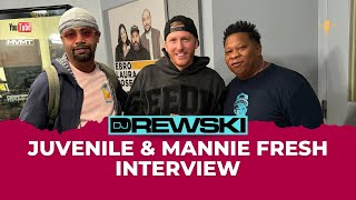 Yall ready for a Cash Money Reunion Tour Juvenile amp Mannie Fresh interview with DJ Drewski [upl. by Cirre]