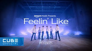 펜타곤PENTAGON  Feelin’ Like Japanese ver Amazon Music Original Performance Video [upl. by Jew]