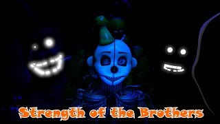 SFM FNAF Strength of the Brothers [upl. by Xineohp]