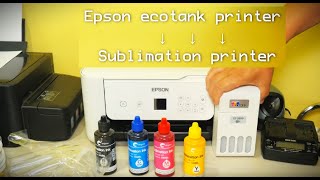 How to convert Epson Ecotank ET 2800 Printer into Sublimation Printer for Making Personalized Logo [upl. by Eniale874]