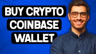 Buy ANY Crypto on Coinbase Wallet 2022  Coinbase Wallet Buy Crypto [upl. by Dumas]