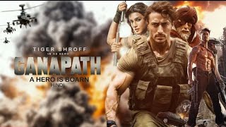 Ganapath Full Movie  Tiger ShroffAmitabh Bachchan Kriti Sanon ElliAvrRam Jackky  Full Action [upl. by Anilegna]