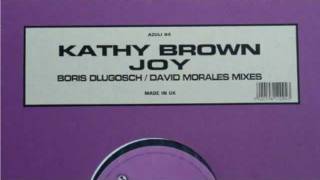 Kathy Brown  Joy David Morales edit [upl. by Sy]