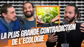 La plus grande contradiction de l’écologie [upl. by Roos]