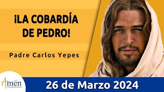 Evangelio De Hoy Martes 26 Marzo 2024 l Padre Carlos Yepes l Biblia l San Juan 13 2133 l Católica [upl. by Nirehtak]