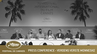 VERDENS VERSTE MENNESKE  PRESS CONFERENCE  CANNES 2021  EV [upl. by Oisor43]