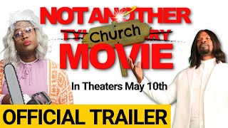 OFFICIAL Not Another Church Movie TrailerIn Theaters May 10 2024 [upl. by Rabi]