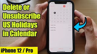 iPhone 12 How to Delete or Unsubscribe US Holidays in the Calendar [upl. by Marcille258]