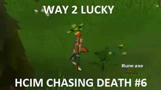 Osrs Hcim I AM Lucky [upl. by Naara]