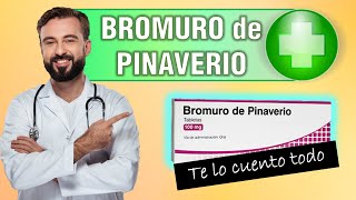 💊 bromuro de PINAVERIO para que SIRVE 💊 tabletas de 100 mg [upl. by Salim417]