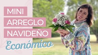 MINI CENTRO DE MESA NAVIDEÑO ECONÓMICO ¡CON SOLO 5 ROSAS 🌷🪩 [upl. by Kaitlynn]