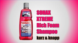 SONAX XTREME Rich Foam Shampoo kurz und knapp erklärt SONAXschweiz🇨🇭 [upl. by Einberger15]