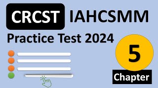 IAHCSMM CRCST Practice Test  Chapter 5 [upl. by Airotkiv]