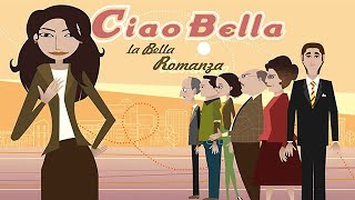 Ciao Bella Trailer [upl. by Esidnak631]