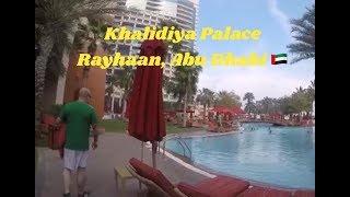 Khalidiya Palace Rayhaan by Rotana Abu Dhabi [upl. by Niroc]