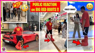 INSANE GIRLS REACTION on BIG RED BOOTS  EK NUMBER SHOES  😜😍 [upl. by Macmillan181]