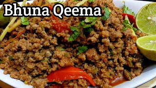 Bhuna Keema Easiest Way  لذیذ بھنہ قیمہ  Bhuna Keema Recipe  how to make bhuna qeema [upl. by Berners]