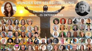 WUNDER DER SELBSTHEILUNG Online  Kongress  meine Teilnahme [upl. by Leiru930]